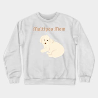 Maltipoo Mom Crewneck Sweatshirt